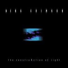 KING CRIMSON - The Costruktion of Light